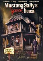 Mustang Sally's Horror House