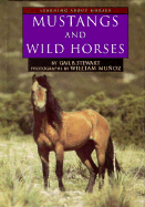Mustangs and Wild Horses - Stewart, Gail B