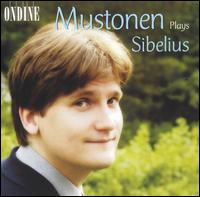 Mustonen Plays Sibelius - Olli Mustonen (piano)