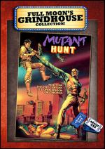 Mutant Hunt - Tim Kincaid