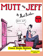 Mutt and Jeff Book n7: From comics golden age - 1920 - Restoration 2022