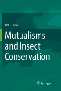 Mutualisms and Insect Conservation
