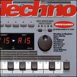 Muzik Classics: Techno - Various Artists