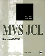 MVS JCL - Lowe, Doug