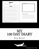 My 100 Day Diary (Black cover)