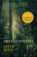 My Abandonment: Now a major film, 'Leave No Trace', directed by Debra Granik ('Winter's Bone')