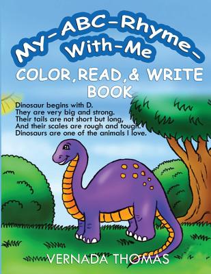 My ABC-Rhyme-With-Me Color, Read & Write Book - Thomas, Vernada