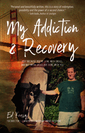 My Addiction & Recovery: Just Because You're Done with Drugs, Doesn't Mean Drugs Are Done with You