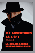 My Adventures as a Spy