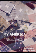 My America: A Journey Through The American Heartland