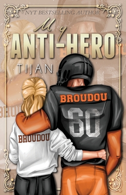 My Anti-Hero (Special Edition) - Tijan