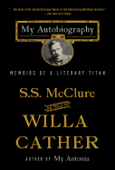 My Autobiography: Memoirs of a Literary Titan