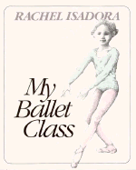 My Ballet Class