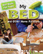 My Bed and Other Home Furniture