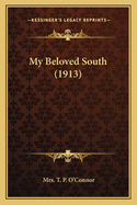 My Beloved South (1913)