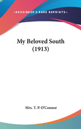 My Beloved South (1913)