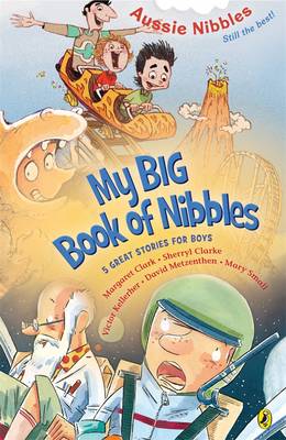 My Big Book Of Nibbles - Small, Mary, and Kelleher, Victor, and Metzenthen, David