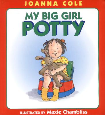 My Big Girl Potty - Cole, Joanna