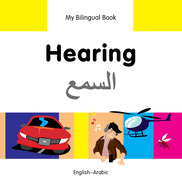 My Bilingual Book -  Hearing (English-Arabic)