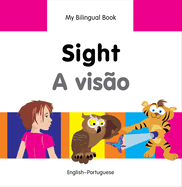 My Bilingual Book -  Sight (English-Portuguese)