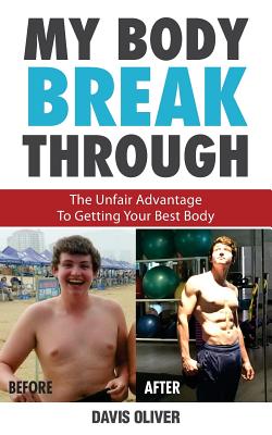 My Body Breakthrough - Oliver, Davis