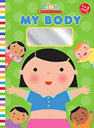 My Body - Ackerman, Jill, and Notarantonio, Pamela (Designer)