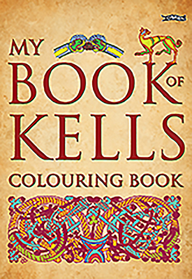 My Book of Kells Colouring Book - 