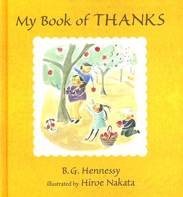 My Book of Thanks - Hennessy, B G