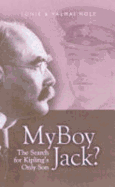 My Boy Jack: The Search of Kipling's Son