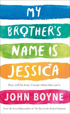 My Brother's Name is Jessica - Boyne, John
