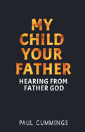 My Child Your Father