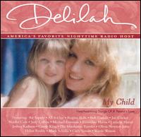 My Child - Delilah