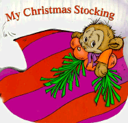 My Christmas Stocking: Carry Along Board Books - Funworks, and Mell, Randy, and Mouse Works