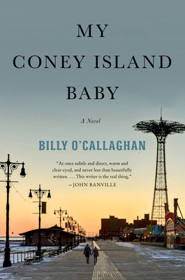 My Coney Island Baby - O'Callaghan, Billy