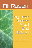 My Dear Children Vol 1 2nd Edition: An Iceberg only reveals 10% above the water and 90% under the sea