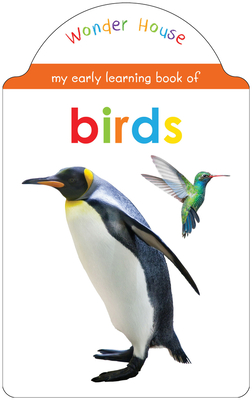 My Early Learning Book of Birds - Wonder House Books