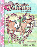 My Equine Valentine Coloring Book
