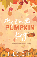 My Ex, the Pumpkin King