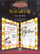 My Fair Lady & Gigi (Vocal Selections) (Broadway Double Bill): Piano/Vocal/Chords