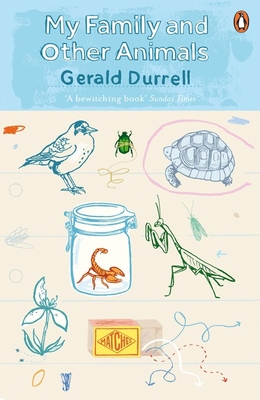 My Family and Other Animals - Durrell, Gerald