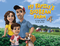 My Family's Soybean Farm