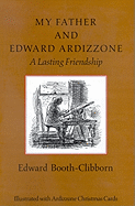 My Father and Edward Ardizzone: A Lasting Friendship