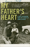 My Father's Heart: A Son's Journey