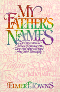 My Father's Names