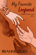 My Favorite Leopard: A Phoenix Pictures Vault Novella