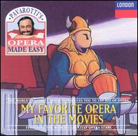 My Favorite Opera in The Movies - English Chamber Orchestra (chamber ensemble); Franco Corelli (tenor); Gabriel Bacquier (vocals);...