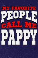 My Favorite People Call Me Pappy: Line Notebook