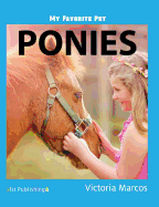 My Favorite Pet: Ponies