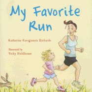 My Favorite Run - Rogers, Katherine Karagiannis