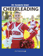 My Favorite Sport: Cheerleading